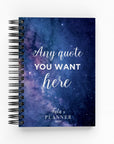 Any Quote Space Daily Planner