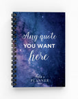 Any Quote Space Weekly Planner