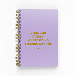 Good Job You’re Doing Amazing Sweetie Foil Undated Planner
