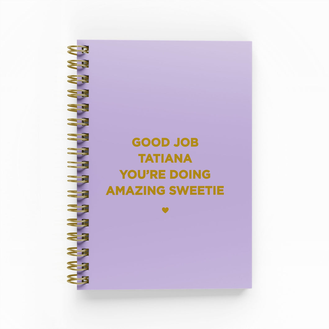 Good Job You’re Doing Amazing Sweetie Foil Undated Planner