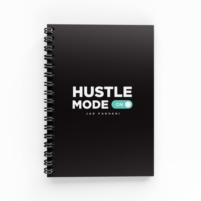 Hustle Mode On Lined Notebook - By Lana Yassine