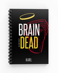 Brain Dead Lined Notebook | The Secret Society