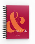 And She Did Daily Planner