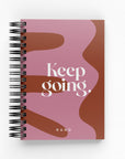 Keep Going  Daily Planner