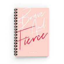 Load image into Gallery viewer, Brave &amp; Fierce Weekly Planner - By Lana Yassine
