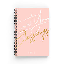 Load image into Gallery viewer, Count Your Blessings Weekly Planner - By Lana Yassine
