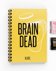 Brain Dead Lined Notebook