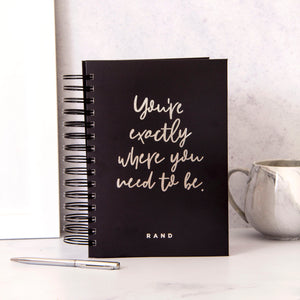 You’re Exactly Where You Need To Be Foil Daily Planner