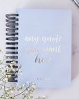 Any Script Quote Foil Daily Planner