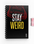 Stay Weird Lined Notebook
