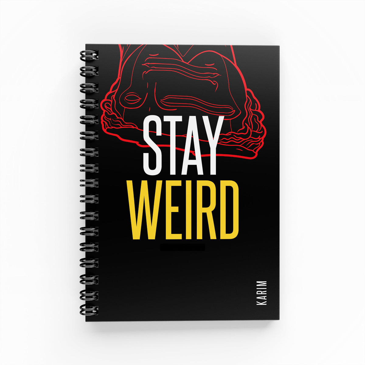 Stay Weird Lined Notebook