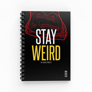 Stay Weird Undated Planner | The Secret Society
