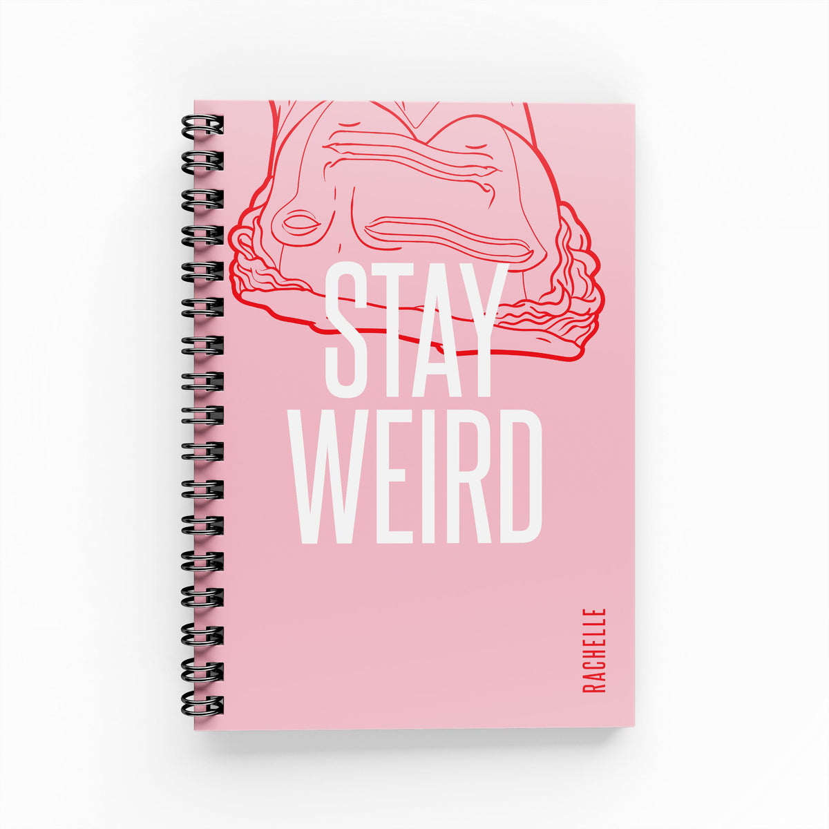 Stay Weird Lined Notebook
