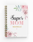 Super Mom A6 Foil Lined Notebook