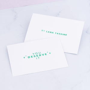 You Deserve It Greeting Card