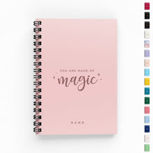 Load image into Gallery viewer, You Are Made of Magic Script Undated Planner
