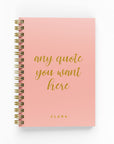 Any Script Quote Foil Lined Notebook