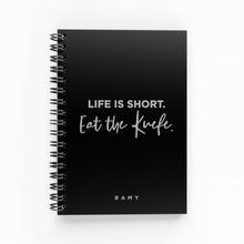 Load image into Gallery viewer, Life is Short Eat Knefe Foil Lined Notebook
