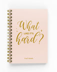 What Like it’s Hard? Foil Weekly Planner