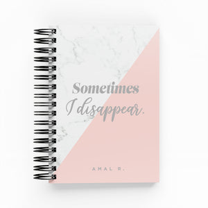 Sometimes I Disappear Foil Daily Planner