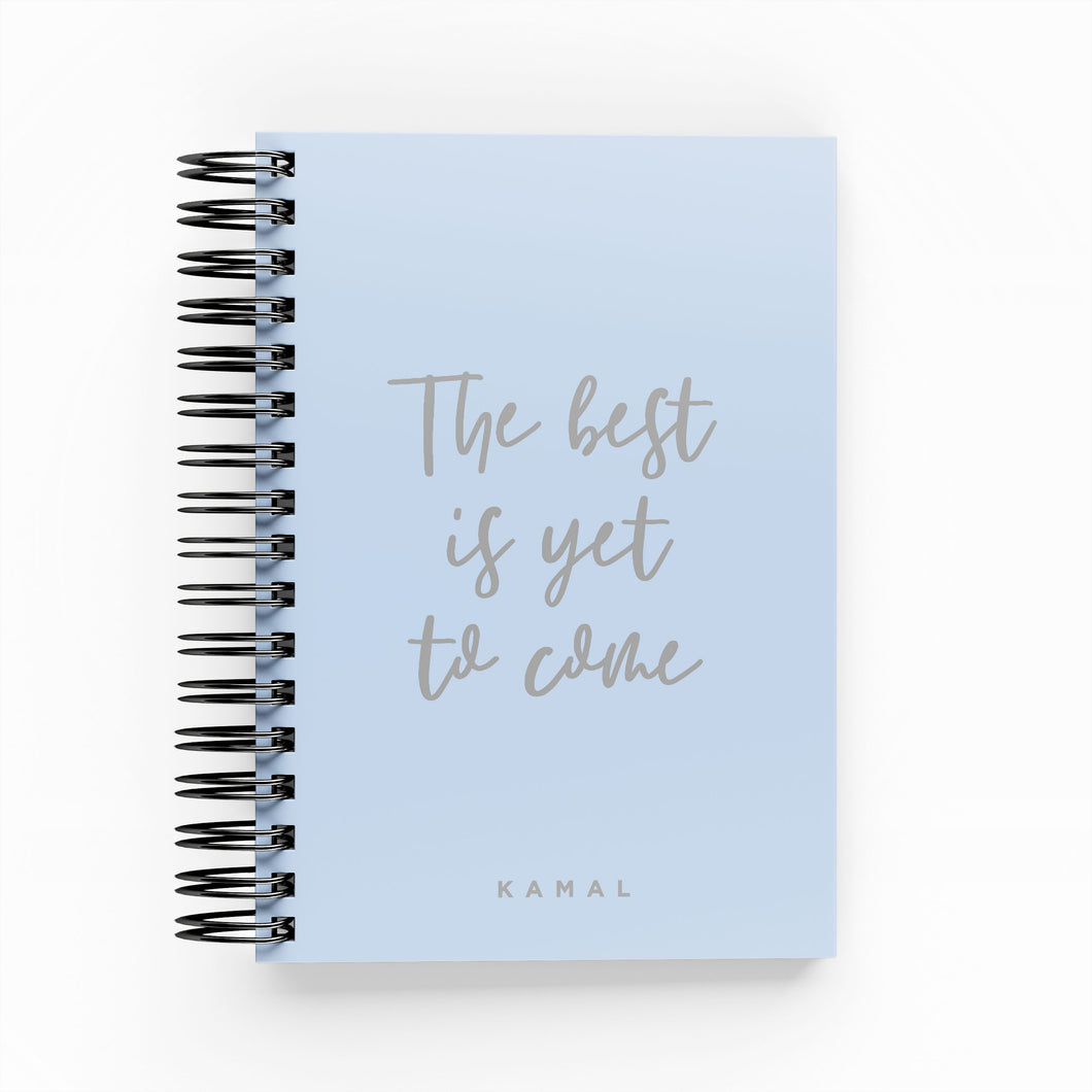 The Best is Yet To Come Foil Daily Planner