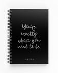 You’re Exactly Where You Need To Be Foil Weekly Planner