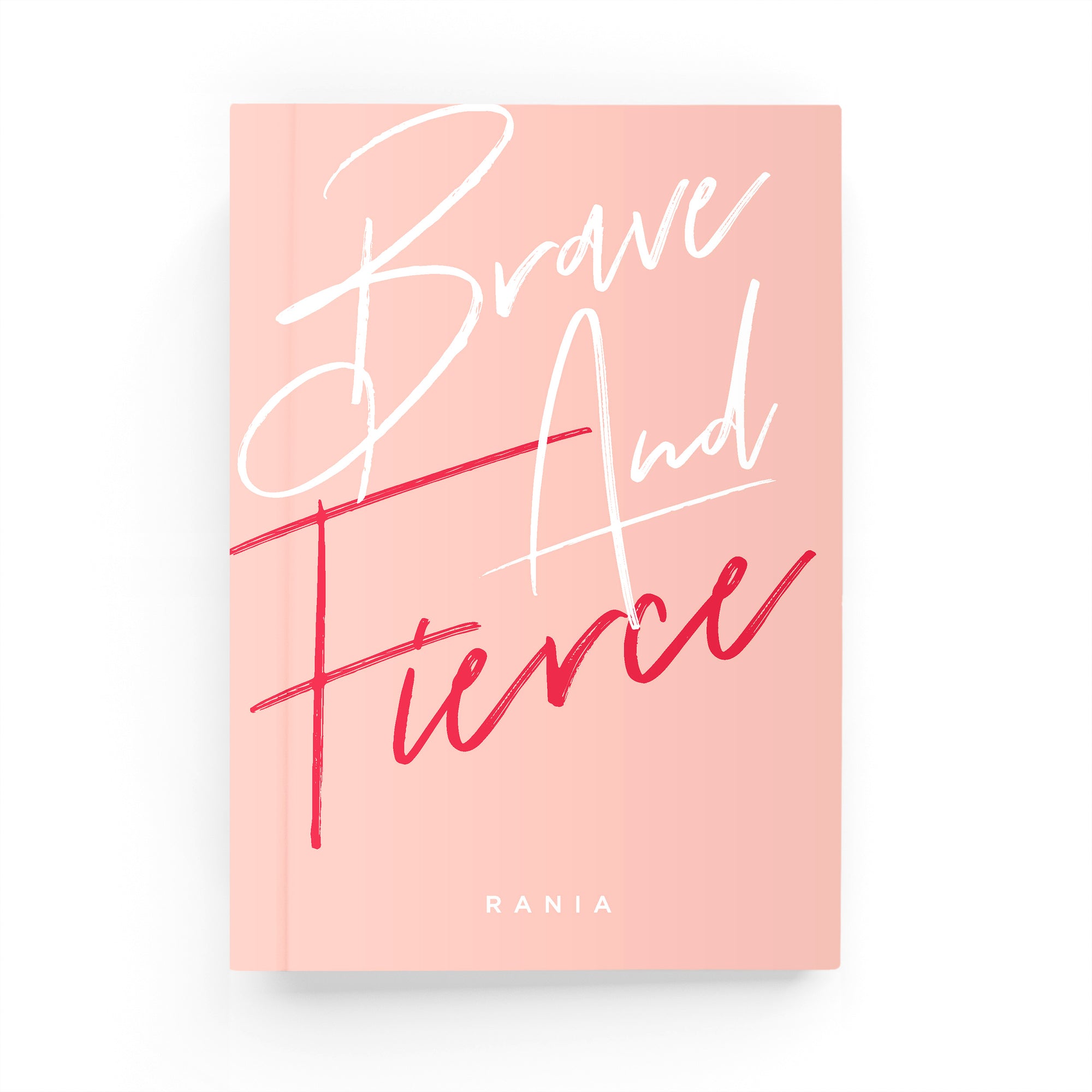 Brave &amp; Fierce Lined Notebook - By Lana Yassine