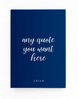 Any Script Quote Lined Notebook