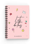 Let's Do This Lined Notebook - By Lana Yassine