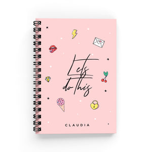 Let's Do This Lined Notebook - By Lana Yassine