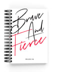 Brave & Fierce Daily Planner - By Lana Yassine