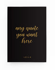 Any Script Quote Lined Notebook