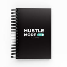 Load image into Gallery viewer, Hustle Mode On Daily Planner - By Lana Yassine
