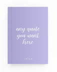 Any Script Quote Lined Notebook