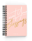 Count Your Blessings Daily Planner - By Lana Yassine