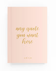 Any Script Quote Lined Notebook