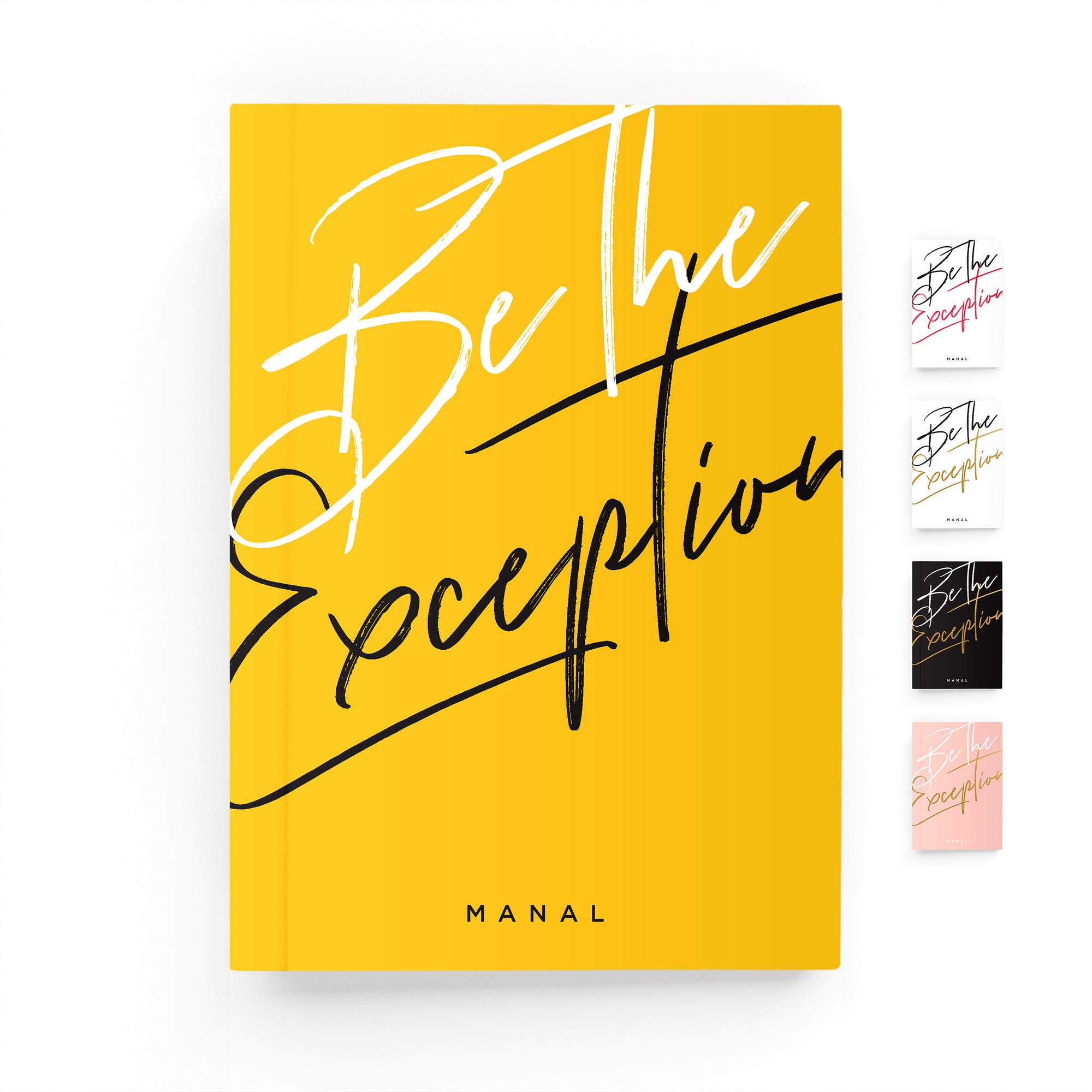 Be The Exception Lined Notebook - By Lana Yassine