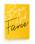 Brave & Fierce Weekly Planner - By Lana Yassine