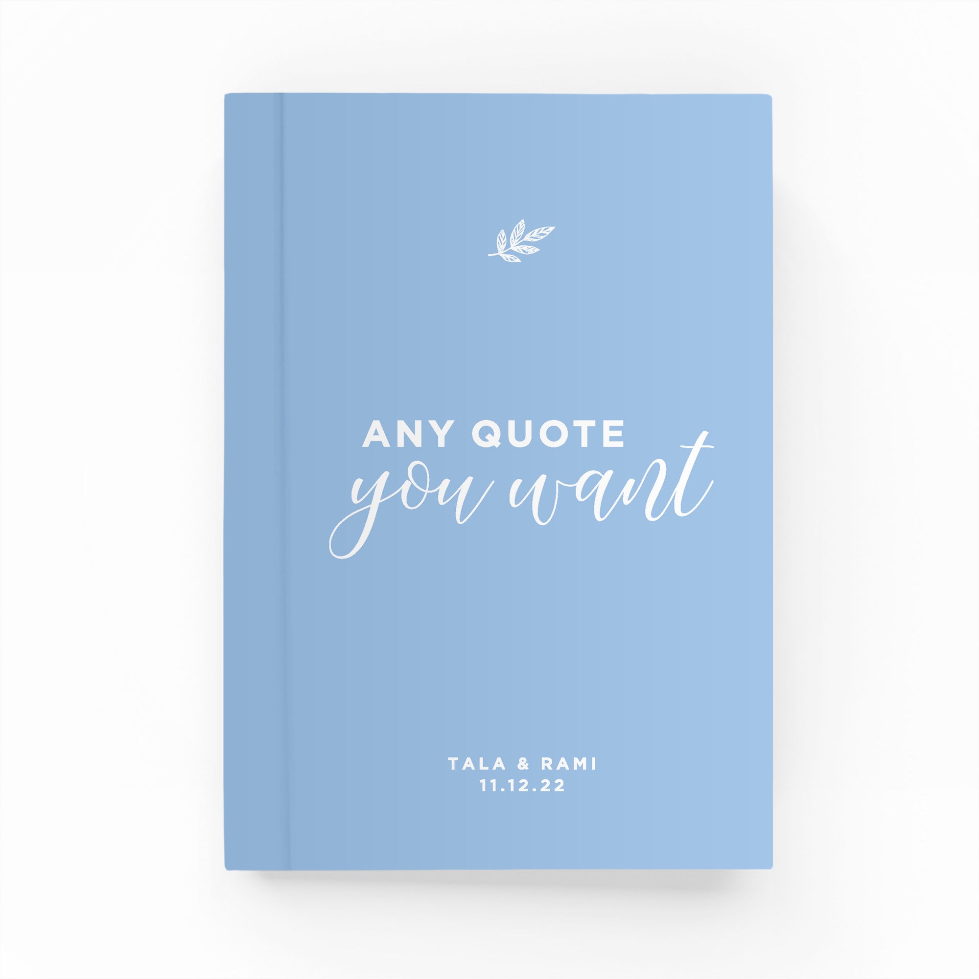 Any Wedding Quote Lined Notebook