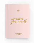 Any Wedding Quote Lined Notebook