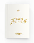 Any Wedding Quote Lined Notebook