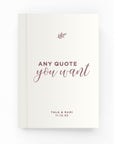 Any Wedding Quote Lined Notebook