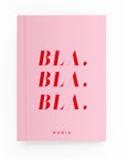 Bla Bla Bla Lined Notebook