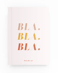 Bla Bla Bla Lined Notebook