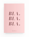 Bla Bla Bla Lined Notebook