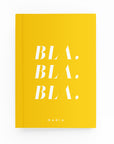 Bla Bla Bla Lined Notebook