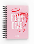 Brain Dead Daily Planner | The Secret Society