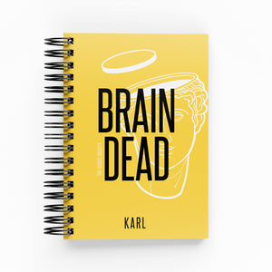 Brain Dead Daily Planner | The Secret Society