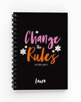 Change The Rules Lined Notebook | The Secret Society