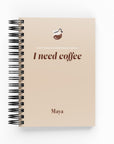 I Need Coffee Daily Planner